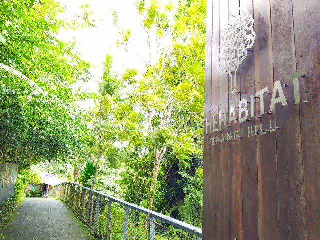 The Habitat Penang Hill