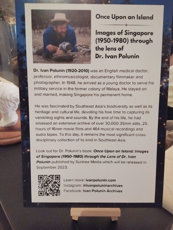 Once Upon an Island: Images of Singapore Exhibition - About Dr Ivan Polunin at Pullman Singapore Orchard